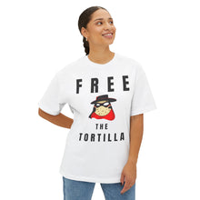 Load image into Gallery viewer, MatadorTilla Free the Tortilla Unisex Oversized Tee, Funny Graphic Shirt, Casual Wear, Unique Statement T-shirt